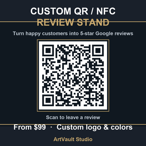 Custom QR/NFC Google Review Stand - ArtVault Studio